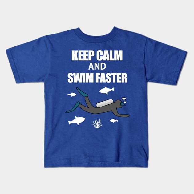 Keep Calm and Swim Faster Kids T-Shirt by MedleyDesigns67